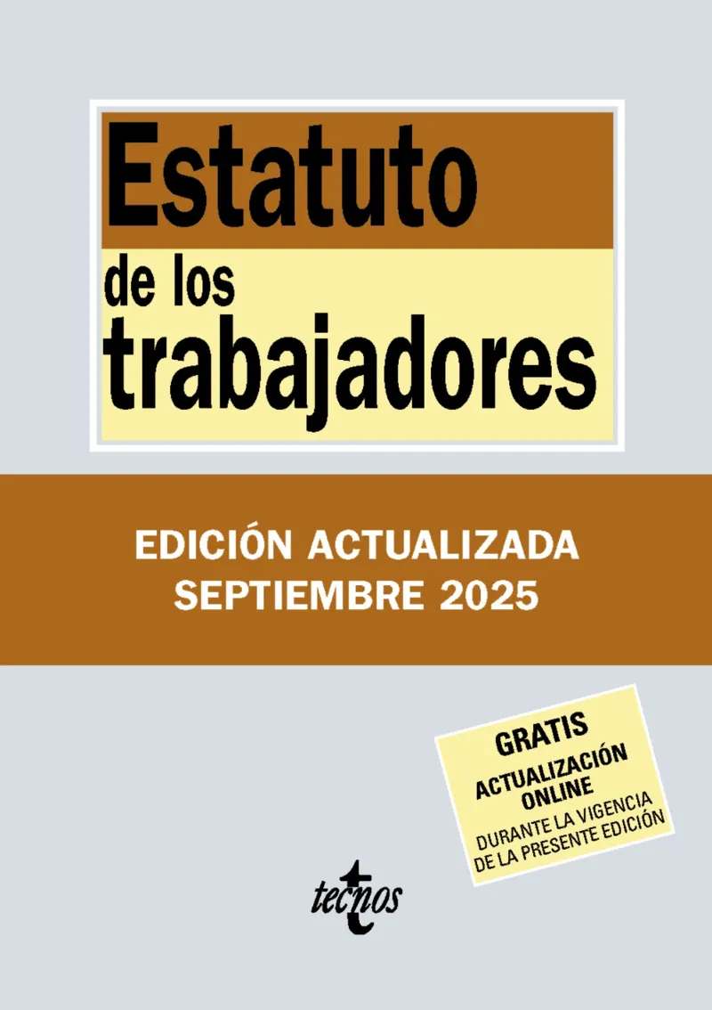ESTATUTO DE LOS TRABAJADORES(41ª EDICIÓN 2025)