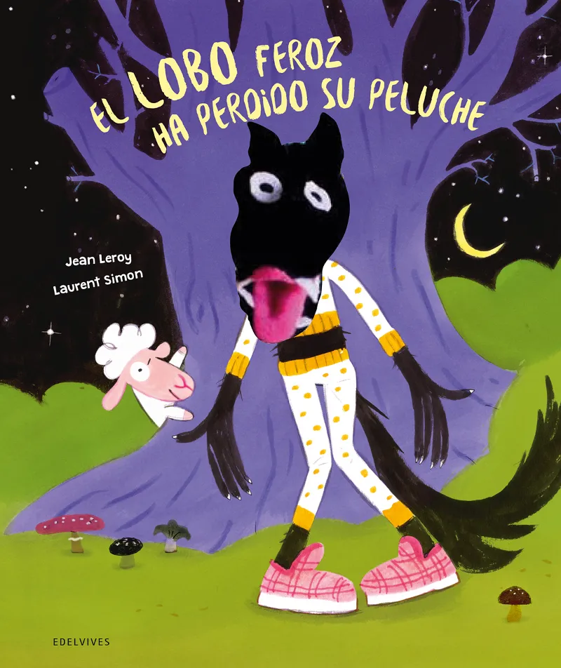EL LOBO FEROZ HA PERDIDO SU PELUCHE - 2 AÑOS