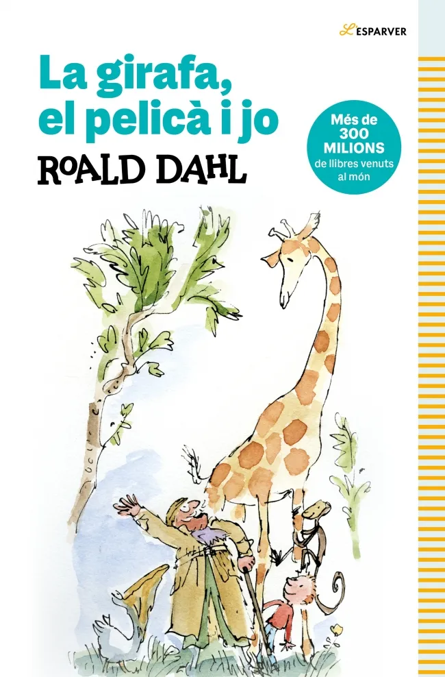 LA GIRAFA, EL PELICA I JO