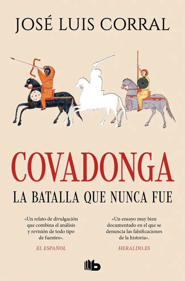 COVADONGA, LA BATALLA QUE NUNCA FUE -BOLSILLO-