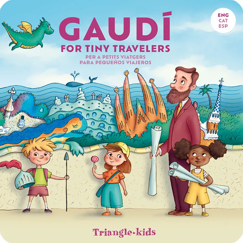 GAUDÍ FOR TINY TRAVELERS -CARTRÓ-