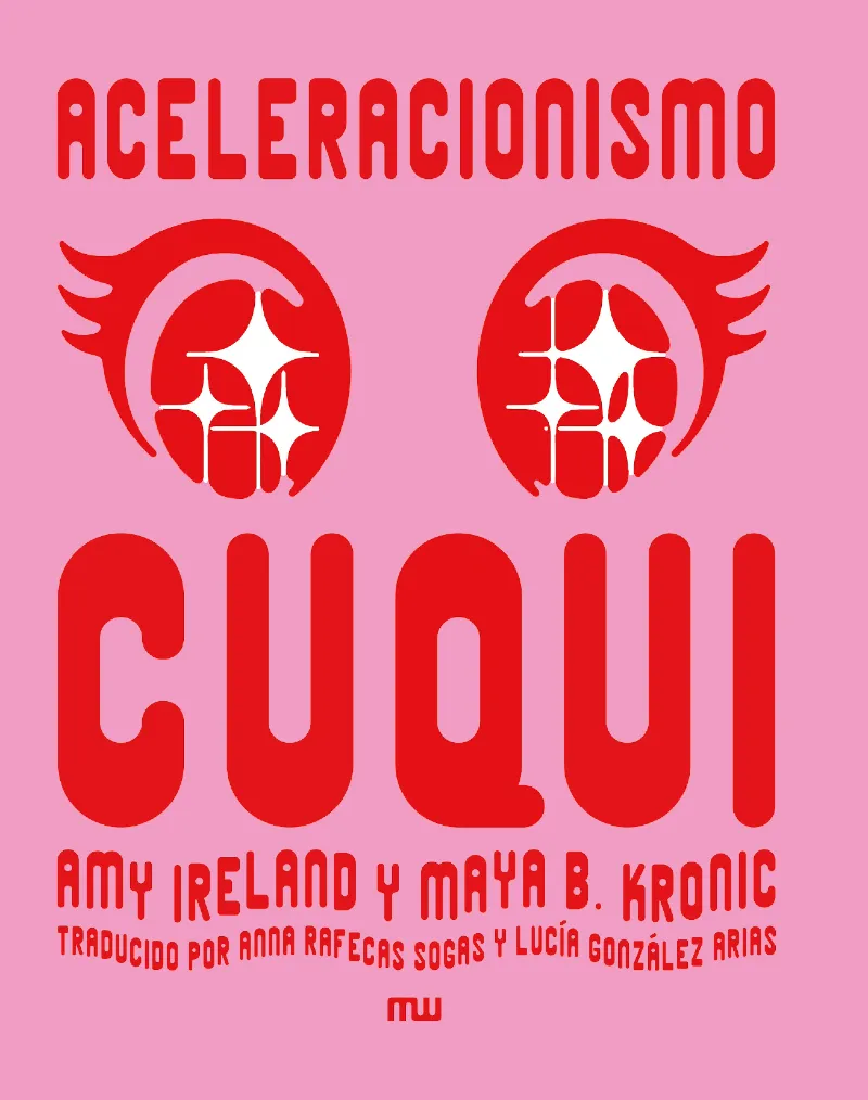 ACELERACIONISMO CUQUI