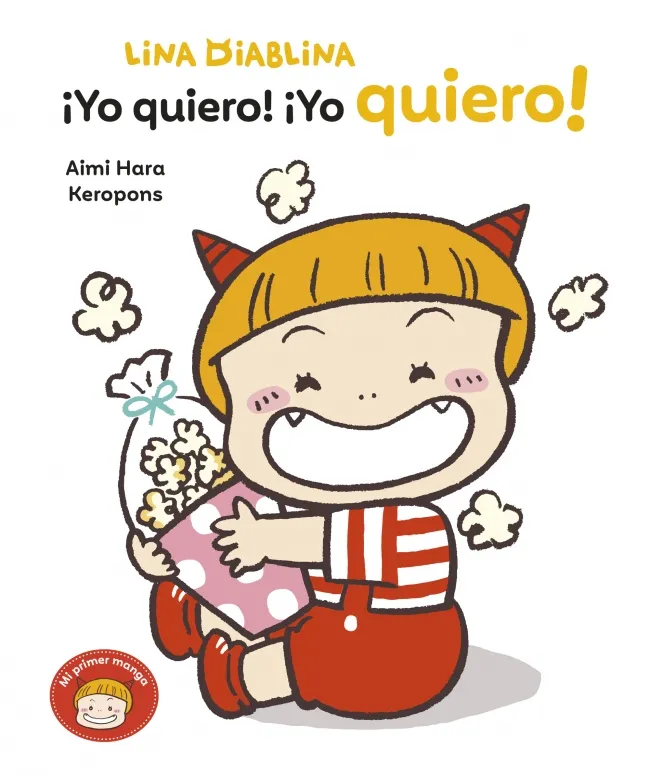 LINA DIABLINA 3 - ¡YO QUIERO! ¡YO QUIERO!