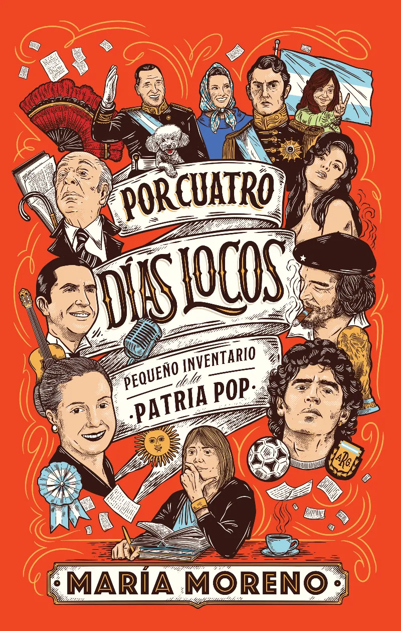 POR CUATRO DÍAS LOCOS. PEQUEÑO INVENTARIO DE LA PATRIA POP