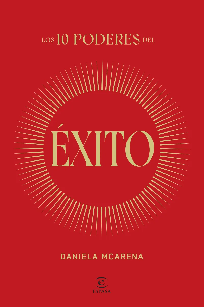 LOS 10 PODERES DEL ÉXITO