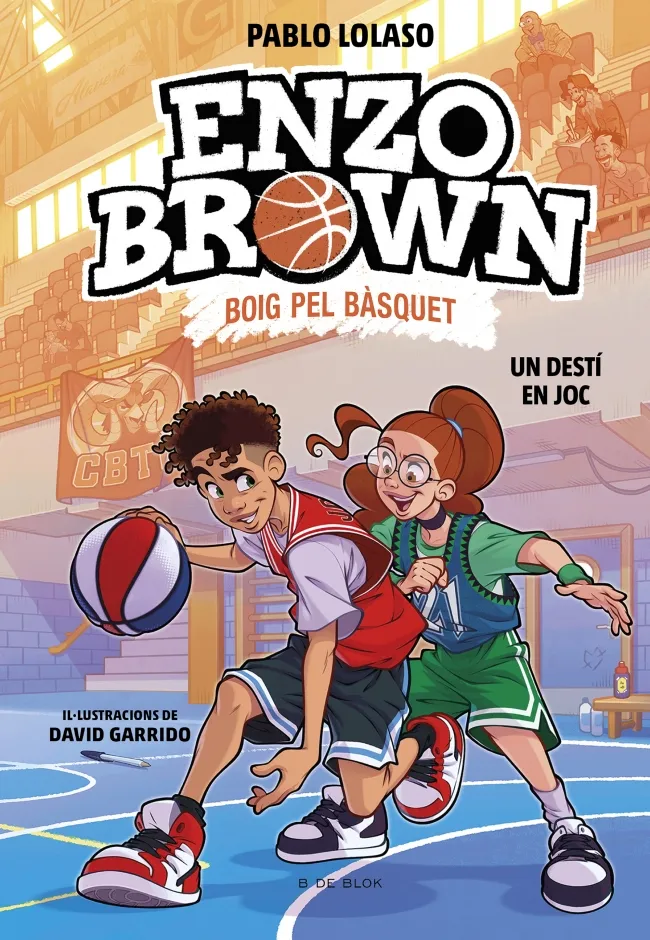 Enzo Brown. Boig pel bàsquet 2 - Un destí en joc