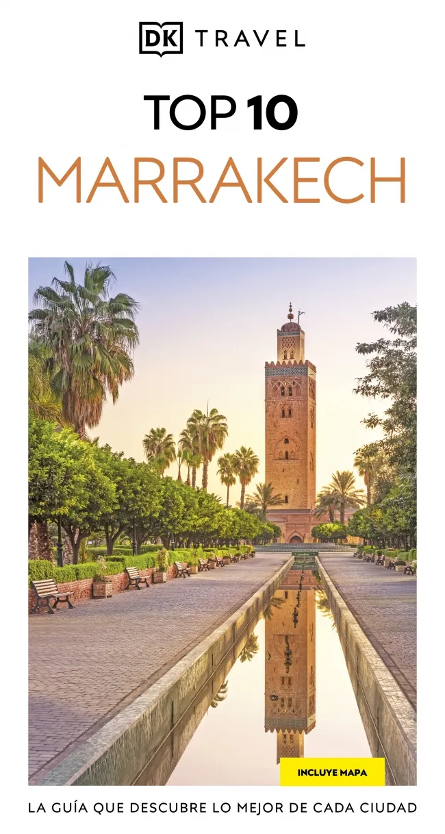 MARRAKECH GUÍAS VISUALES TOP 10 -ED. 2025-
