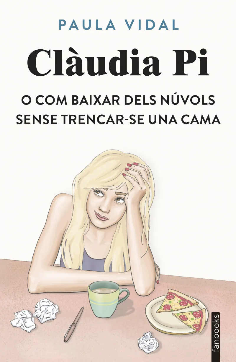 Clàudia Pi o com baixar dels núvols sense trencar-se una cama
