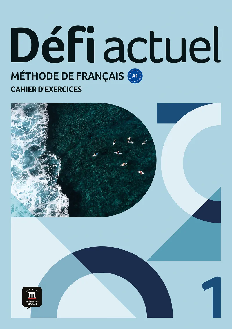 DEFI ACTUEL 1 CAHIER D'EXERCICES