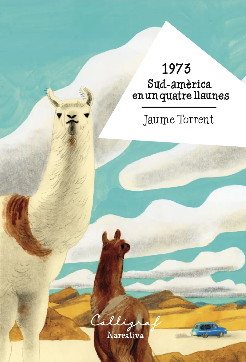 1973. SUD-AMÈRICA EN UN QUATRE LLAUNES