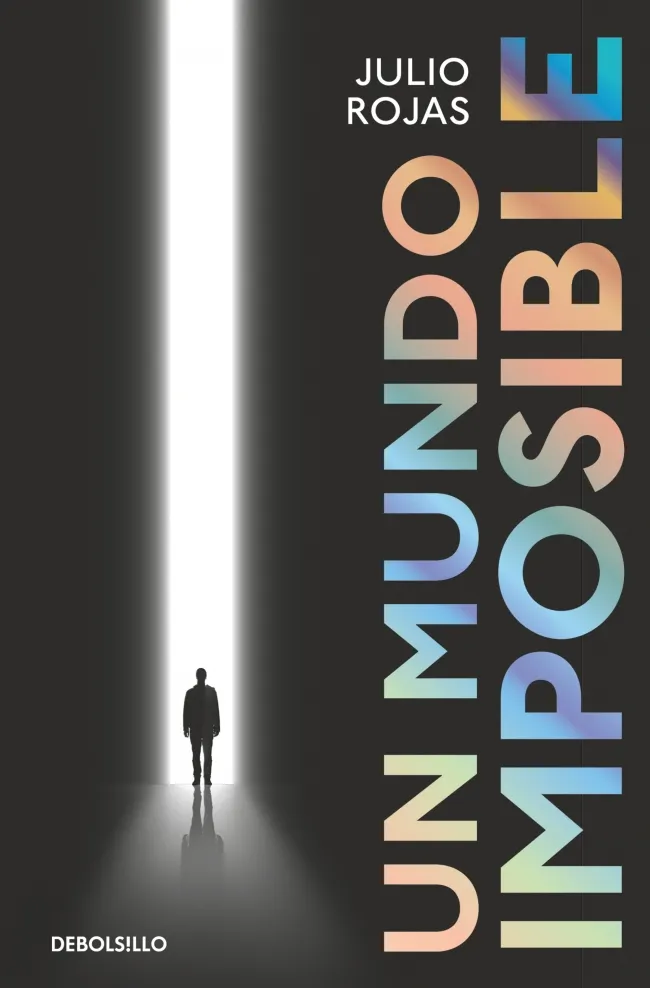 UN MUNDO IMPOSIBLE -BOLSILLO-