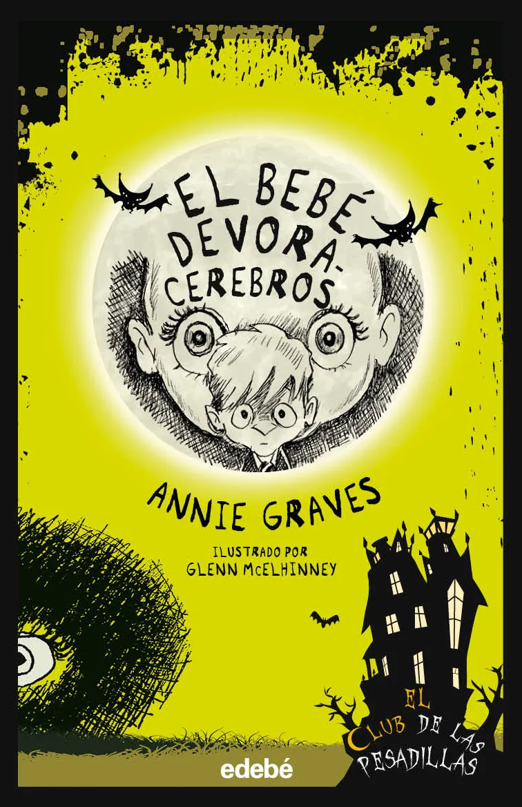 EL BEBÉ DEVORACEREBROS