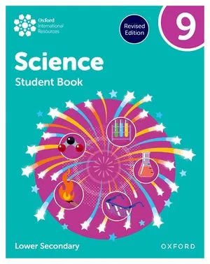 NEW OXFORD INTERNATIONAL LOWER SECONDARY SCIENCE STUDENT BOOK 9
