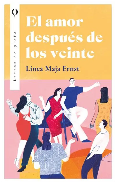 EL AMOR DESPUÉS DE LOS VEINTE