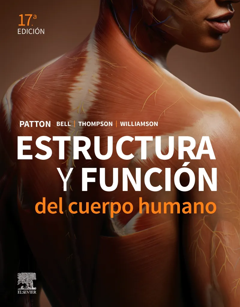 ESTRUCTURA Y FUNCIÓN DEL CUERPO HUMANO(17ª EDICIÓN 2025)