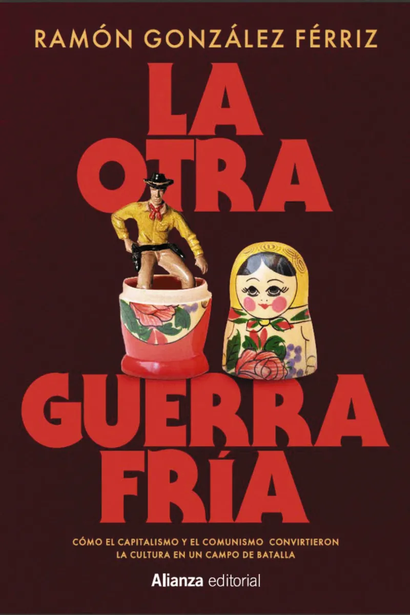 LA OTRA GUERRA FRÍA