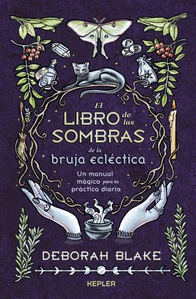 EL LIBRO DE LAS SOMBRAS DE LA BRUJA ECLÉCTICA