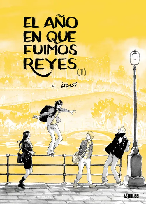 EL AÑO EN QUE FUIMOS REYES