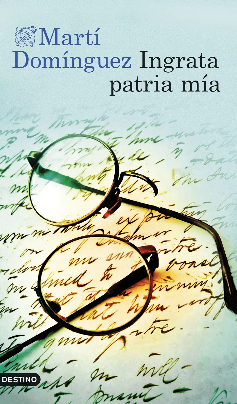 INGRATA PATRIA MÍA