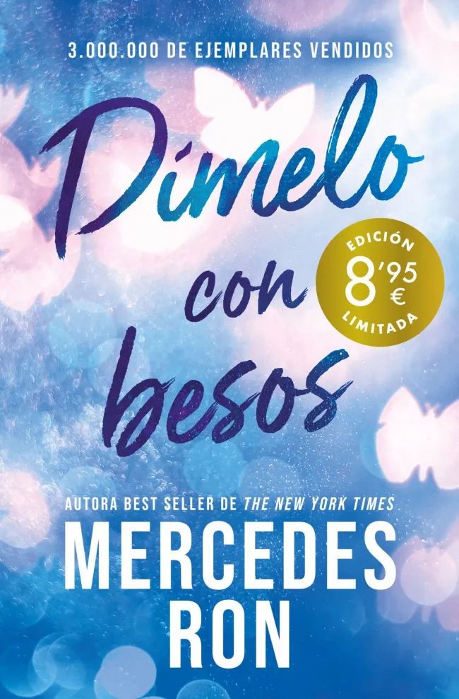 DÍMELO CON BESOS (CAMPAÑA DE VERANO EDICIÓN LIMITADA) (DÍMELO 3) -BUTXACA-