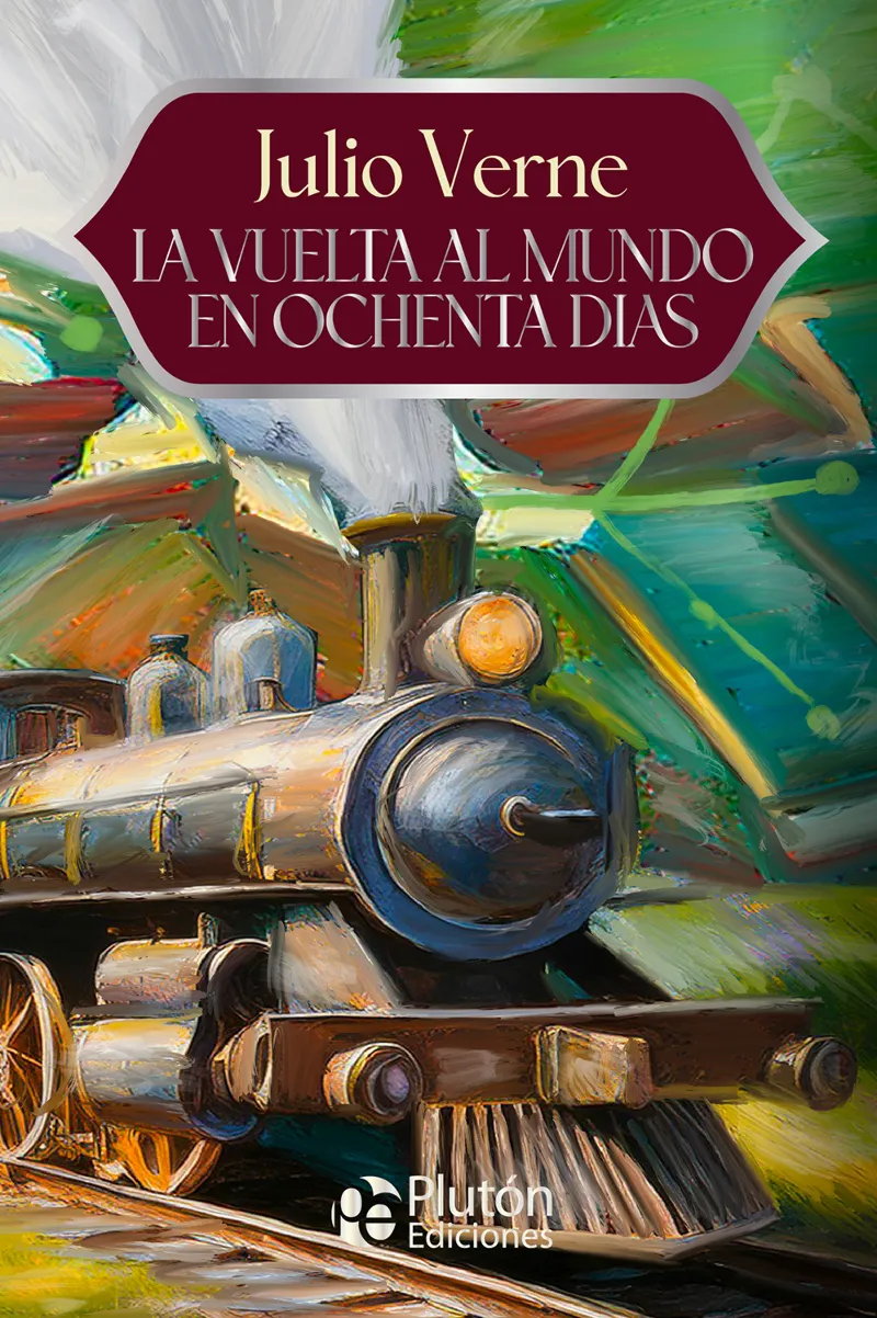 LA VUELTA AL MUNDO EN OCHENTA DIAS