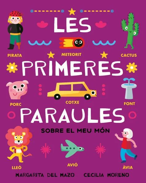 LES PRIMERES PARAULES SOBRE EL MEU MÓN