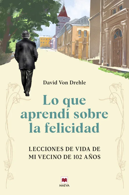 LO QUE APRENDÍ SOBRE LA FELICIDAD