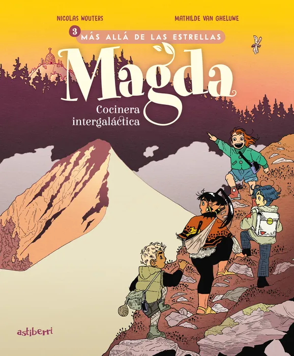MAGDA COCINERA INTERGALACTICA 03: MÁS ALLA DE LAS ESTRELLAS