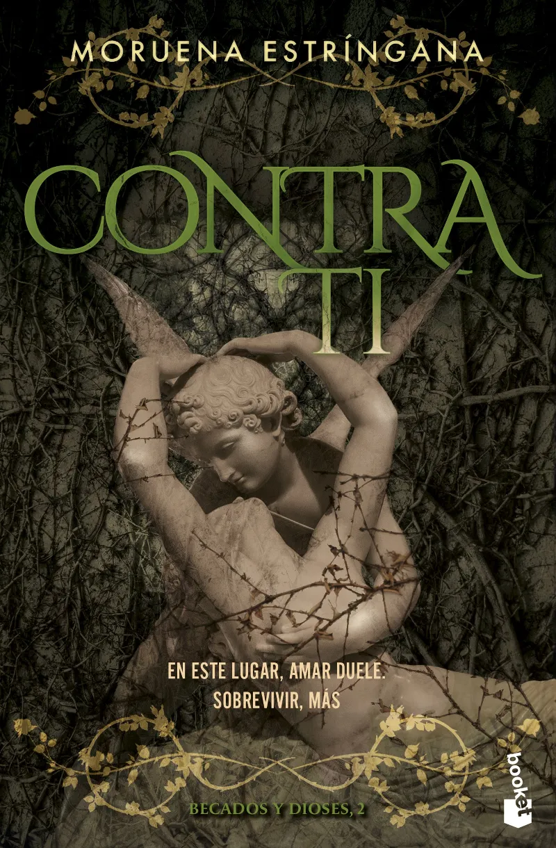 CONTRA TI (BECADOS Y DIOSES, 2)