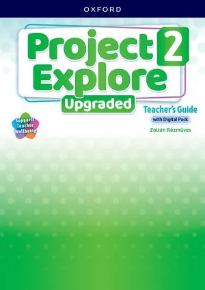 PROJECT EXPLORE UPGRADED 2 TEACHER'S BOOK + DIGITAL PACK