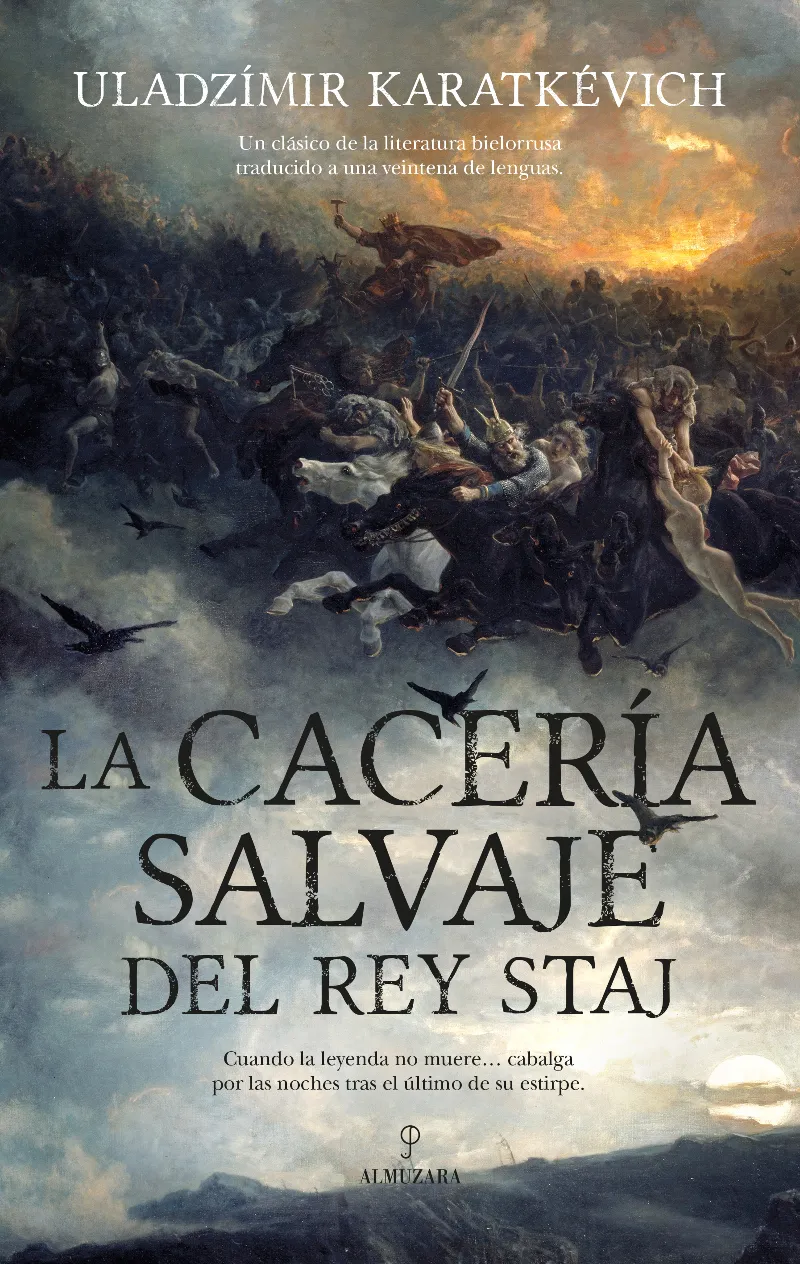LA CACERÍA SALVAJE DEL REY STAJ