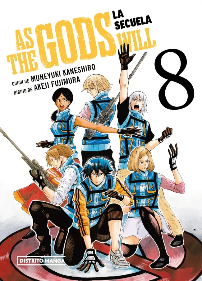 AS THE GODS WILL: LA SECUELA 8