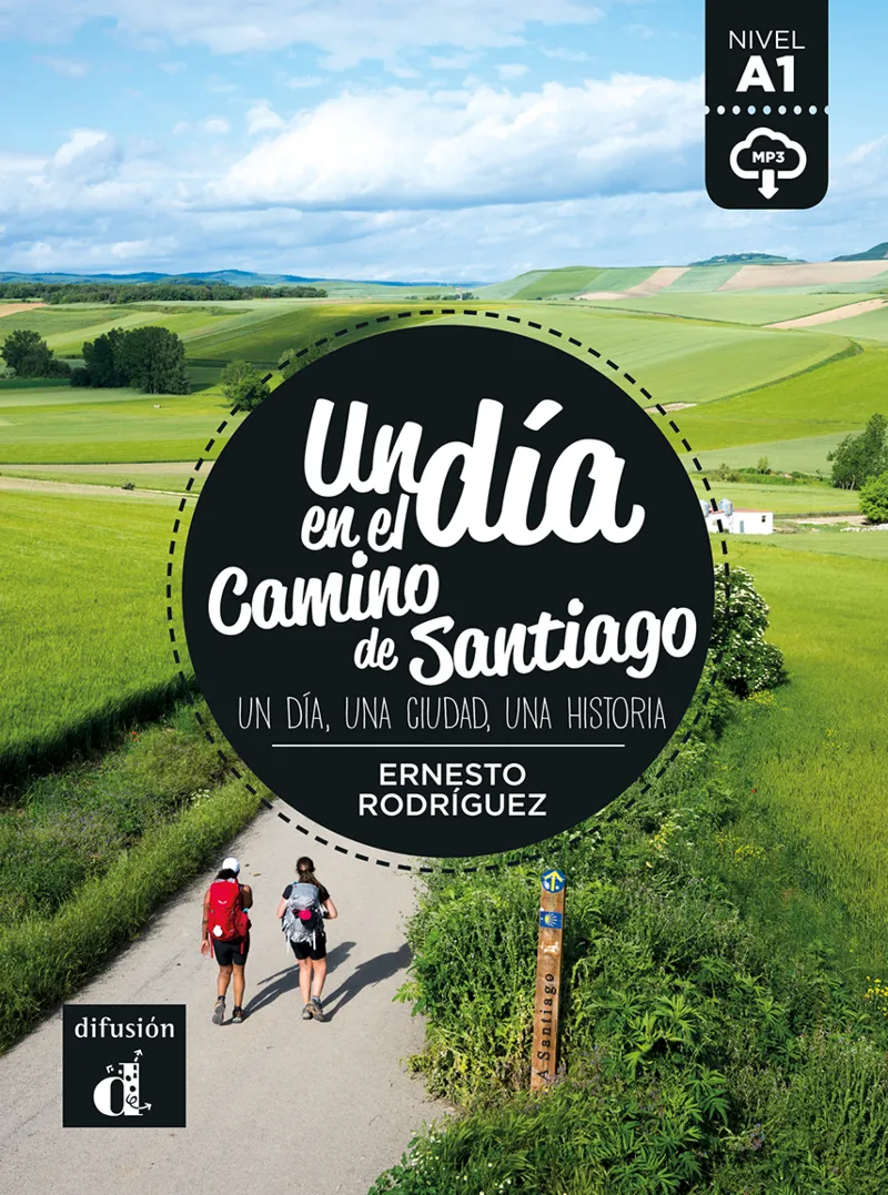 UN DÍA EN EL CAMINO DE SANTIAGO - A1