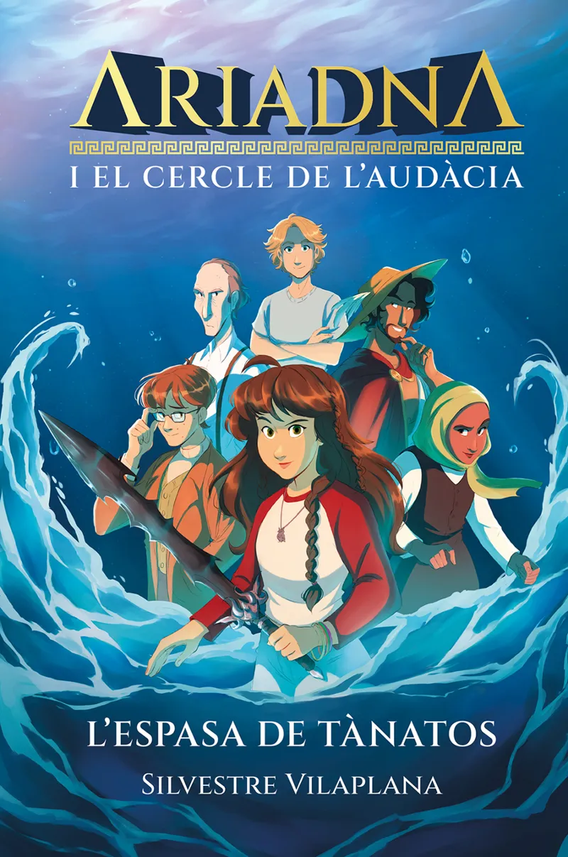 ARIADNA I EL CRECLE DE L'AUDACIA 1 - L'ESPASA DE TANATOS