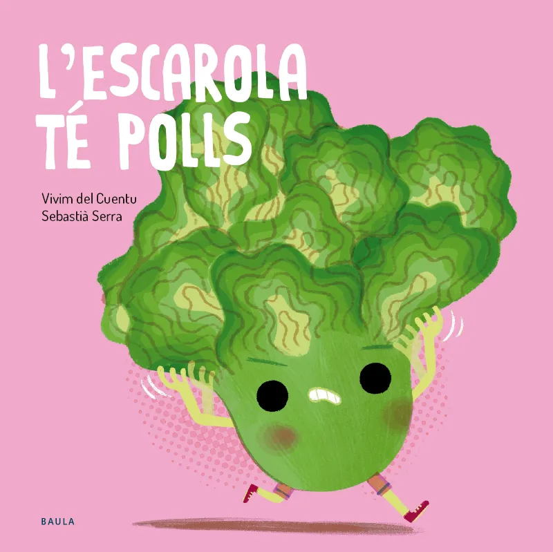 L'ESCAROLA TÉ POLLS + 2 ANYS
