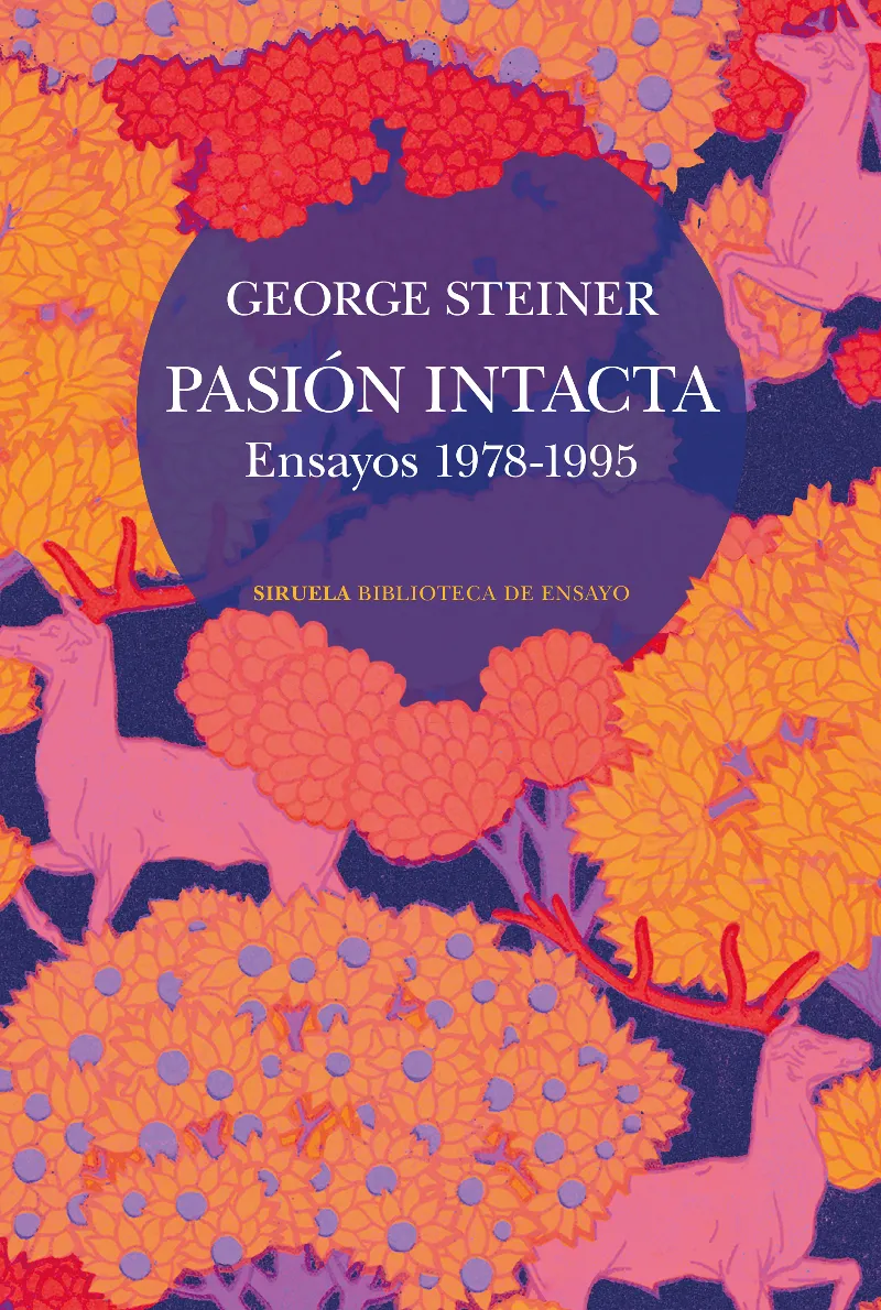PASIÓN INTACTA (ENSAYOS 1978-1995)