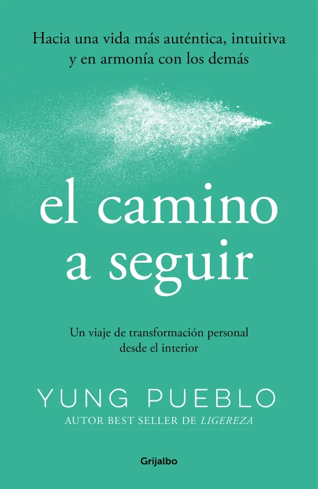 EL CAMINO A SEGUIR