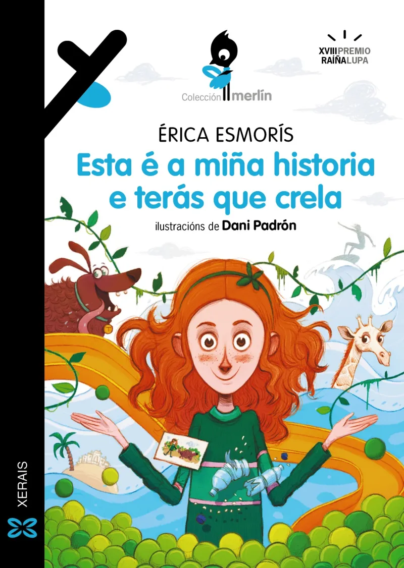 ESTA É A MIÑA HISTORIA E TERÁS QUE CRELA