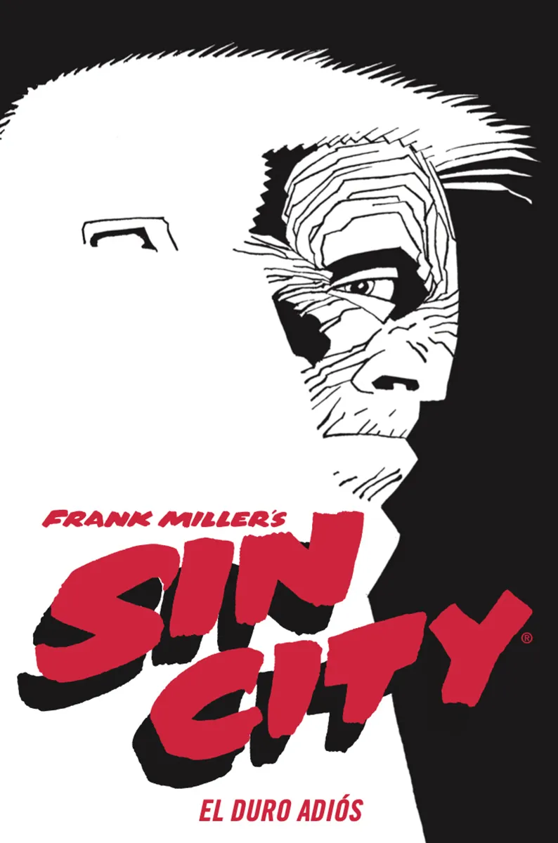 SIN CITY 01: EL DURO ADIÓS -EDICIÓN DE LUJO-