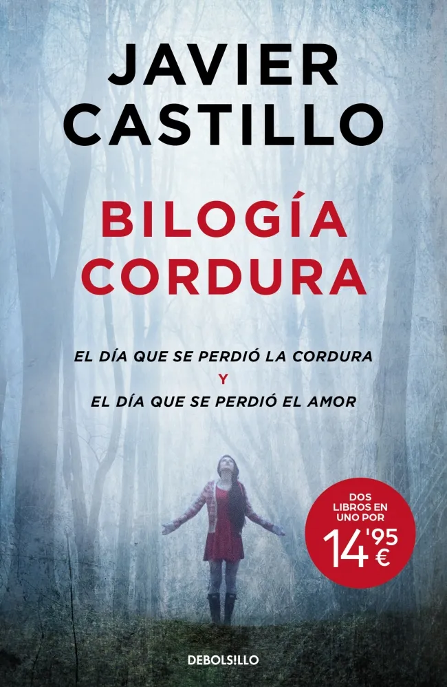 BILOGÍA CORDURA (EL DÍA QUE SE PERDIÓ LA CORDURA | EL DÍA QUE SE PERDIÓ EL AMOR)