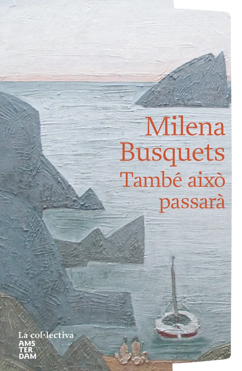 TAMBÉ AIXÒ PASSARÀ