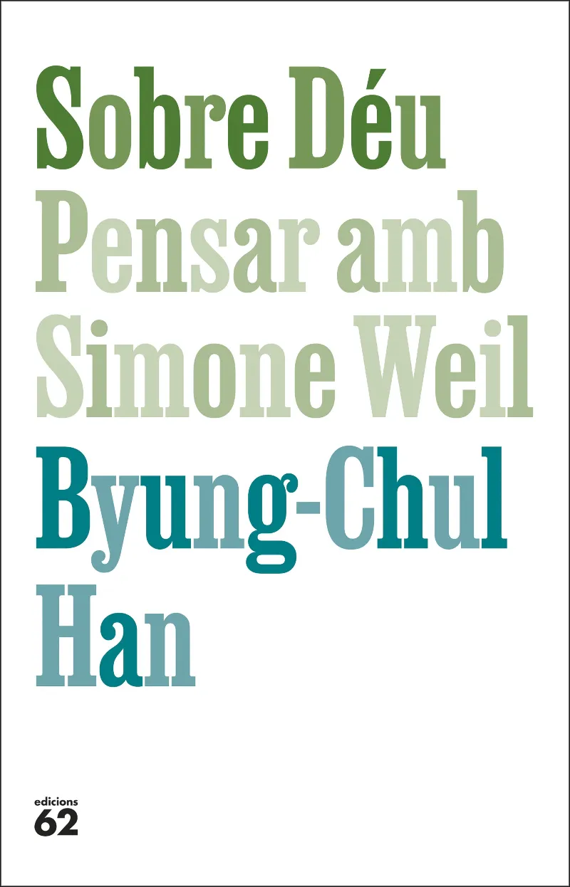 SOBRE DÉU. PENSAR AMB SIMONE WEIL