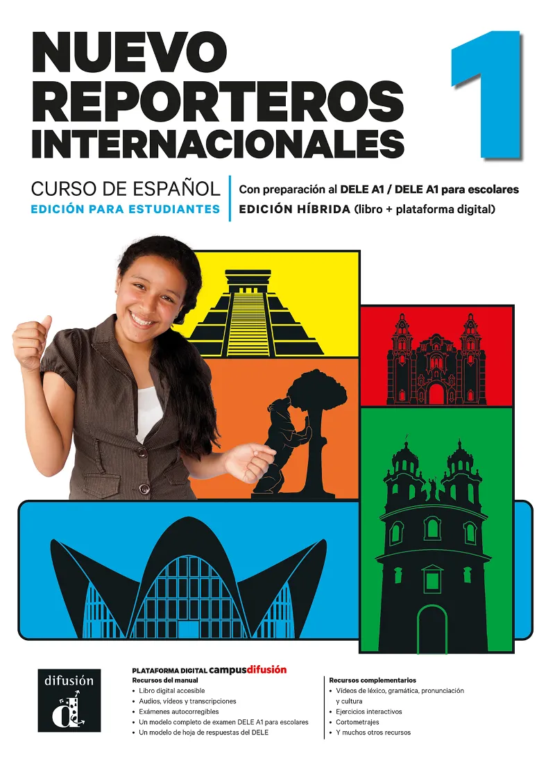 NUEVO REPORTEROS INTERNACIONALES 1 ED. HÍBRIDA ESTUDIANTES