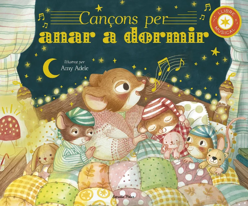 CANÇONS PER ANAR A DORMIR - LLIBRE MUSICAL-