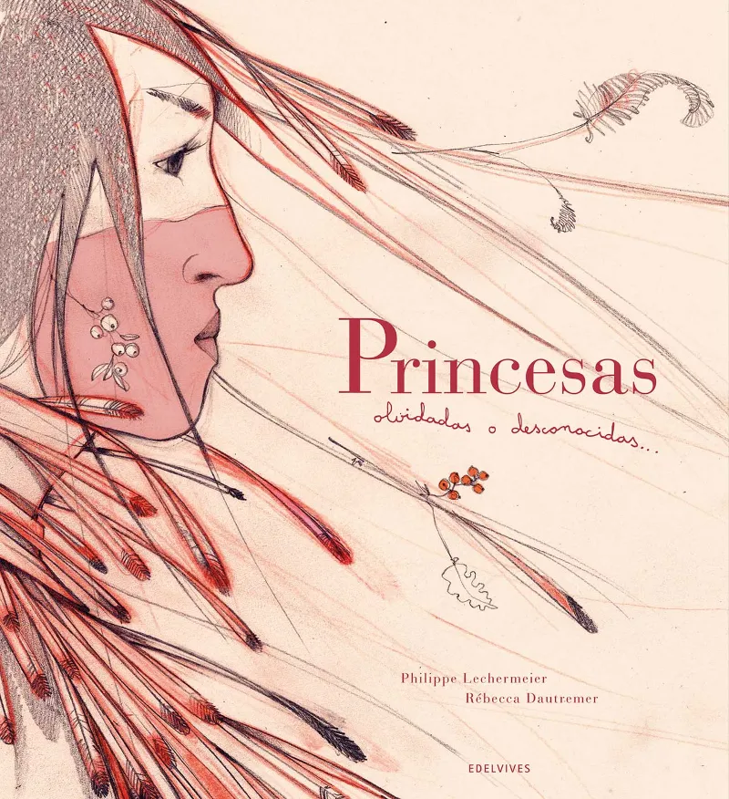 PRINCESAS OLVIDADAS O DESCONOCIDAS. EDICIÓN 20.º ANIVERSARIO - A PARTIR DE 10 AÑOS