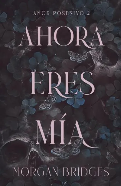 AHORA ERES MÍA