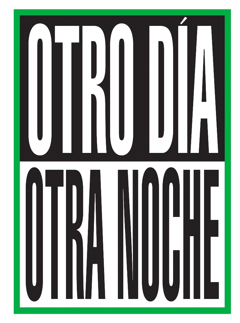 OTRO DÍA. OTRA NOCHE