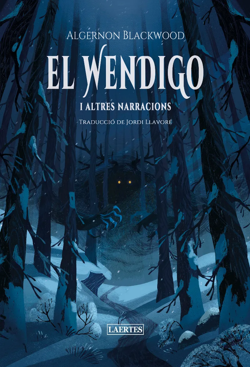 EL WENDIGO I ALTRES NARRACIONS