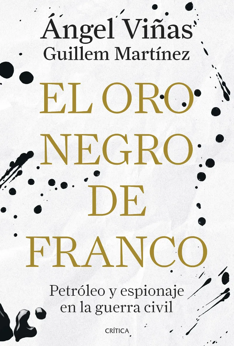 EL ORO NEGRO DE FRANCO