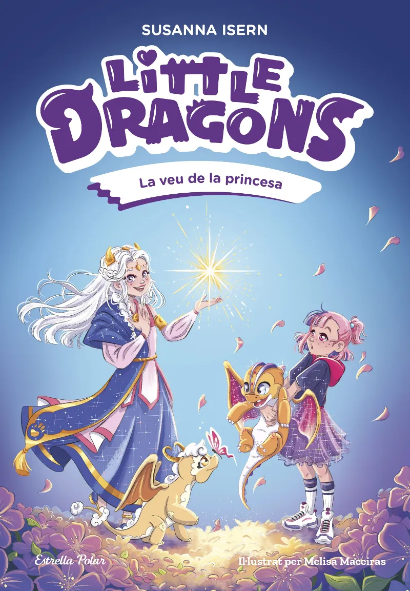 LITTLE DRAGONS 4. LA VEU DE LA PRINCESA
